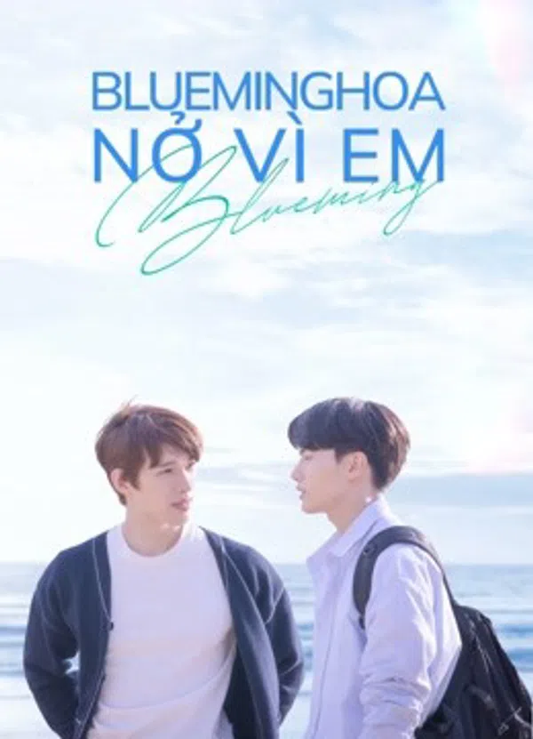 Poster phim Blueming: Hoa Nở Vì Em trên Phim Mới
