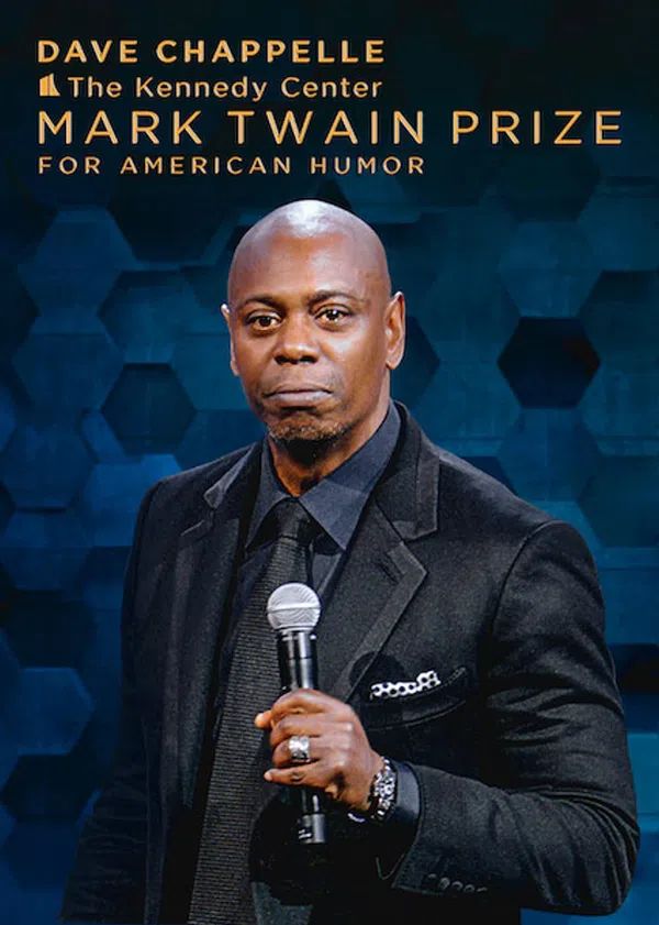 Poster phim Dave Chappelle: Giải thưởng Mark Twain về hài kịch trên Phim Mới