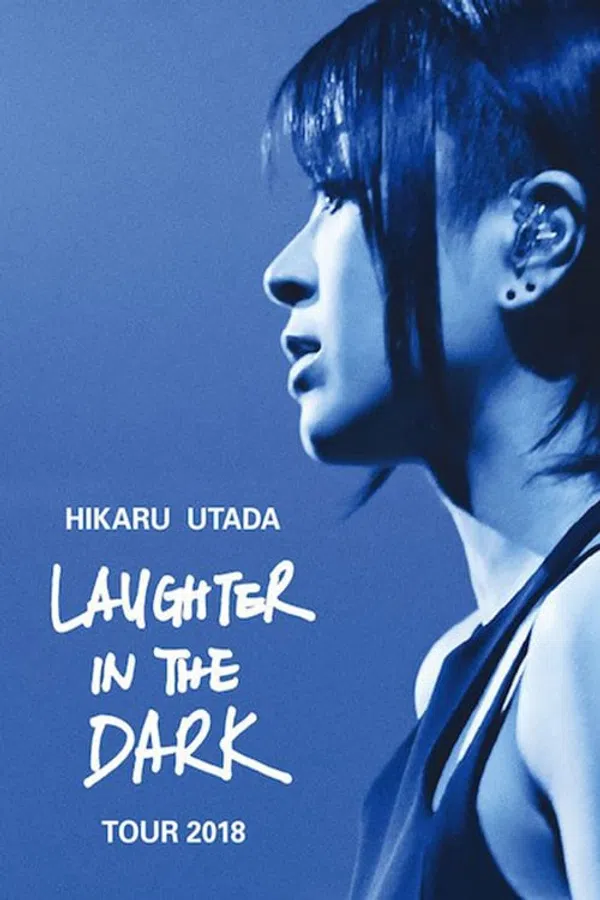 Poster phim Hikaru Utada: Laughter in the Dark Tour 2018 trên Phim Mới