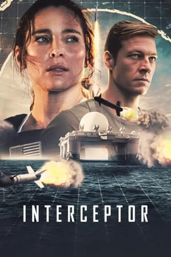 Poster phim Interceptor: Cuộc Chiến Tên Lửa trên Phim Mới