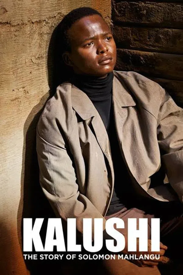 Poster phim Kalushi: Câu Chuyện Về Solomon Mahlangu trên Phim Mới