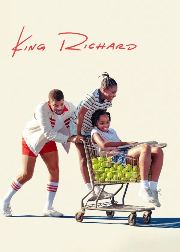Poster phim King Richard: Huyền Thoại Nhà Williams trên Phim Mới