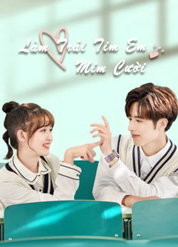 Poster phim Làm Trái Tim Em Mỉm Cười trên Phim Mới