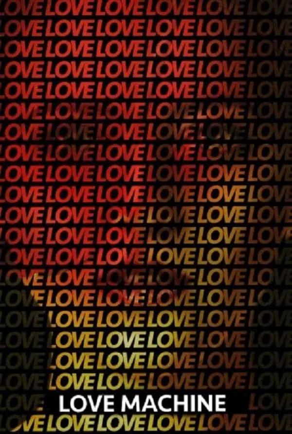 Poster phim Love Machine trên Phim Mới