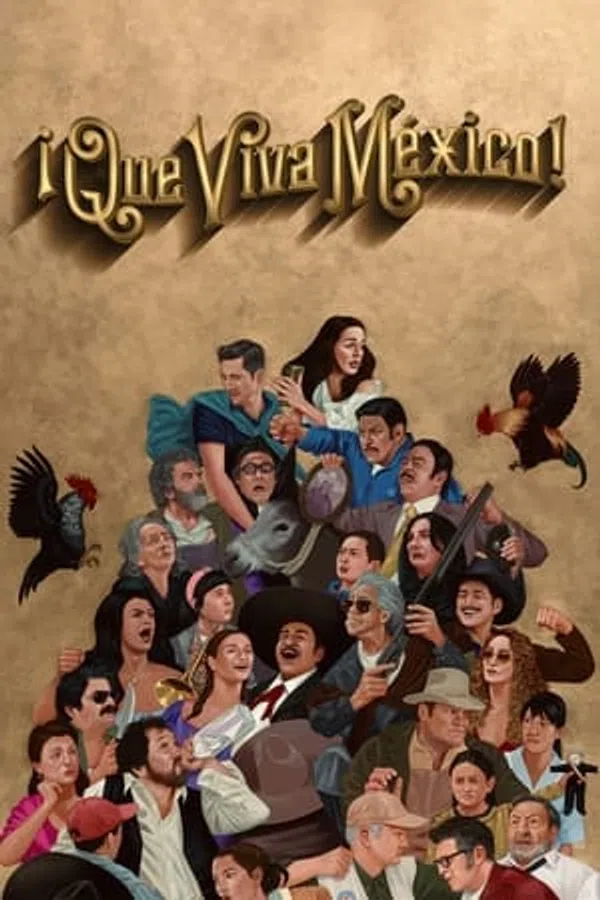 Poster phim Mexico muôn năm! trên Phim Mới