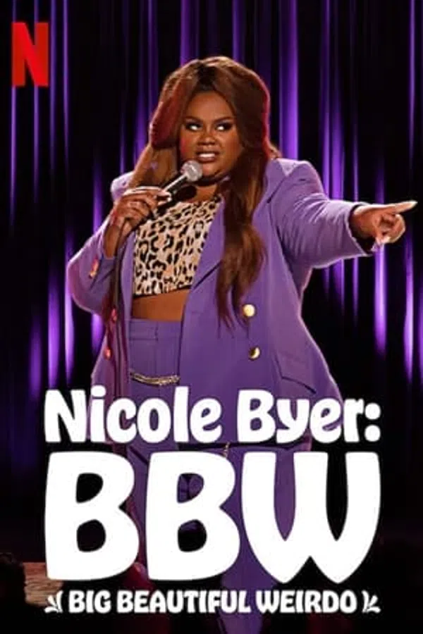 Poster phim Nicole Byer: Đẹp, Ngoại Cỡ, Lập Dị trên Phim Mới