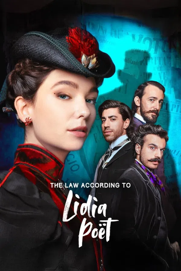 Poster phim Nữ Luật Sư Lidia Poët (La legge di Lidia Poët) (Phần 2) trên Phim Mới