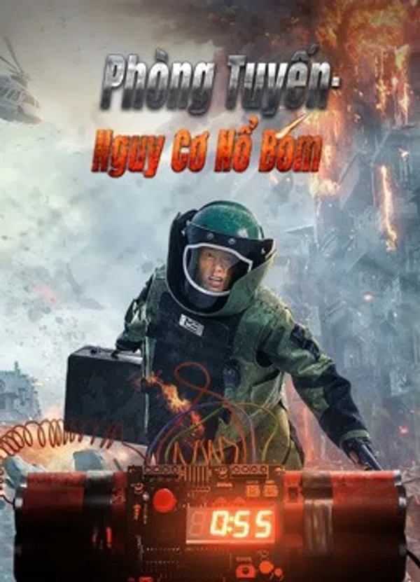 Poster phim Phòng Tuyến Nguy Cơ Nổ Bom trên Phim Mới