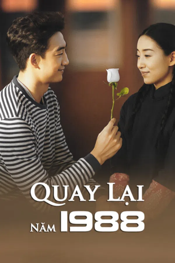 Poster phim Quay Lại Năm 1988 trên Phim Mới