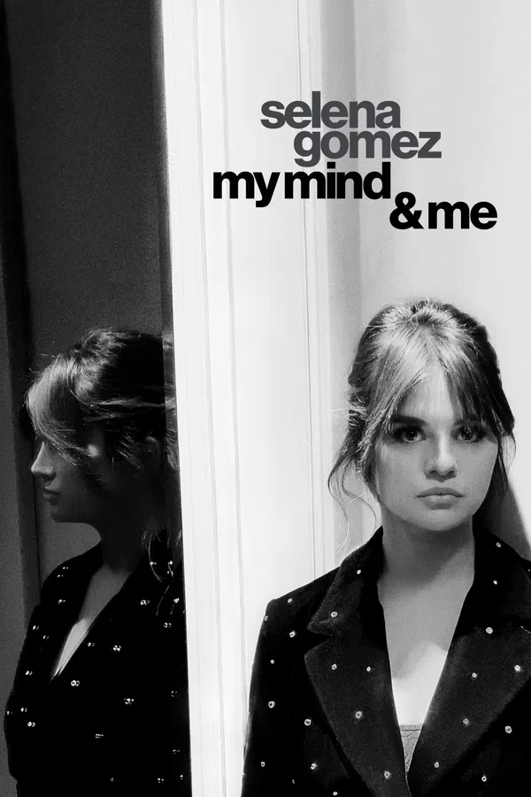Poster phim Selena Gomez: My Mind & Me trên Phim Mới