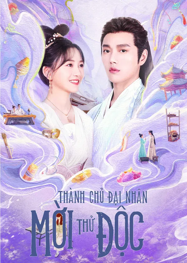 Poster phim Thành Chủ Đại Nhân Mời Thử Độc trên Phim Mới
