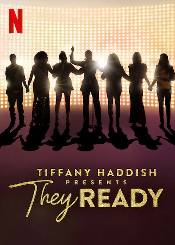 Poster phim Tiffany Haddish giới thiệu: Họ đã sẵn sàng (Phần 1) trên Phim Mới