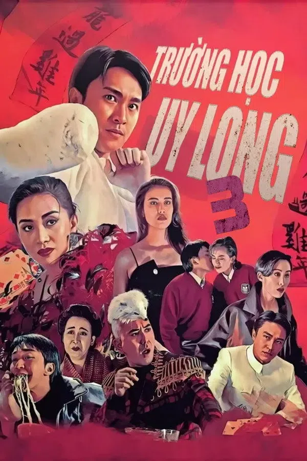 Poster phim Trường Học Uy Long III trên Phim Mới